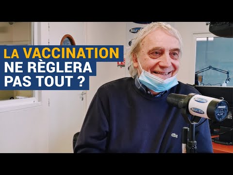 [AVS] La vaccination ne règlera pas tout ? - Dr Michel Brack
