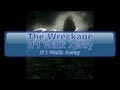 The Wreckage - If I Walk Away [Lyrics, HD, HQ ...