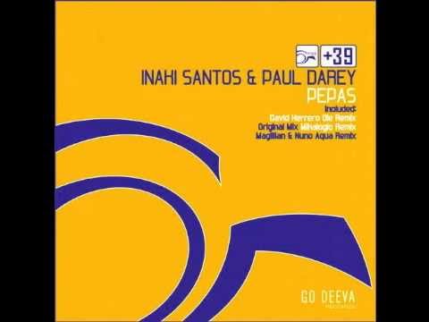 Paul Darey & Iñaki Santos - Pepas (David Herrero Ole Remix)