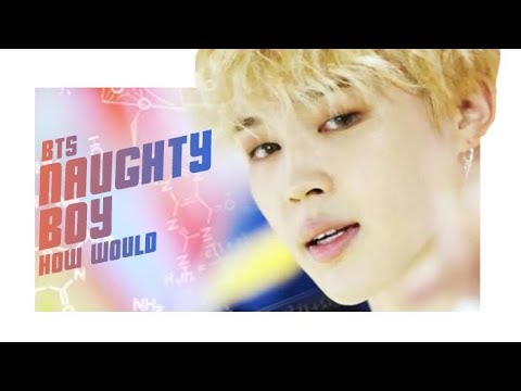 How would BTS sing NAUGHTY BOY (PENTAGON) Line Distribution [Color Coded]