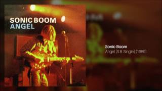 Sonic Boom - Angel (Full EP)