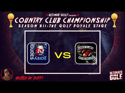 SEMI FINAL The Dudes v Shock n Awe - Ultimate Golf CC Championship Tournament Season 12