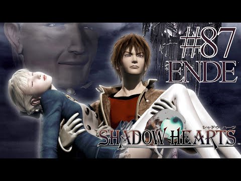 Shadow Hearts🖤#87 - Gottesmord & Zugfahrt ins Licht (ENDE - PS2 - Let's Play - Gameplay - Deutsch)