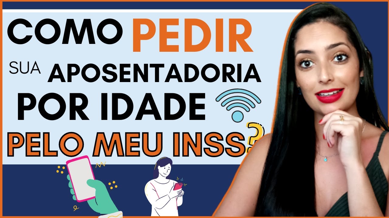 Como PEDIR Sua APOSENTADORIA Por Idade na PRÁTICA pelo Meu INSS (Internet X INSS)📲 SEM SAIR DE CASA!