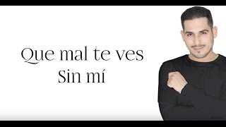 Que Mal Te Ves Sin Mi | ESPINOZA PAZ | VIDEO OFICIAL ESTRENO MUNDIAL 2016