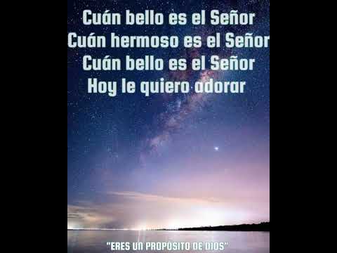 Cuán Bello Es Él Señor Adoración Pastor Miguel Martínez Letra 🎶