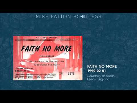 1990/02/01 Faith No More - University of Leeds, Leeds, England