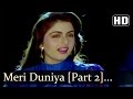 Meri Duniya Mein Aana - Himalaya - Bhagyashree - Paayal - Nadeem - Sharavan - Hindi Love Song Meri Duniya Mein Aana - Himalaya - Bhagyashree - Paayal - Nadeem - Sharavan - Hindi Love Song