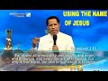 Using The Name Of Jesus By Pastor Chris Oyakhilome