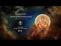 Ganapati Atharvashirsha Most POWERFUL Ganesh Mantra