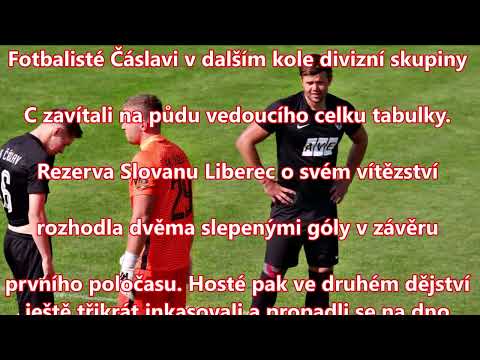 neděle 4.9.2022 FC Slovan Liberec B - FK Čáslav 5:0 (2:0)