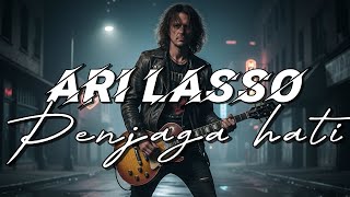 Download lagu Ari Lasso - penjaga hati (RHM cover) mp3 Download lagu Ari Lasso - penjaga hati (RHM cover) mp3