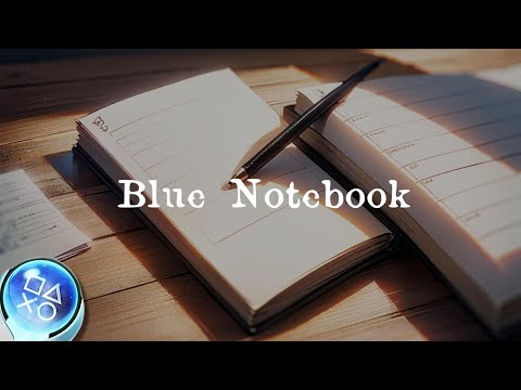 Blue Notebook - Easy Platinum Trophy Guide
