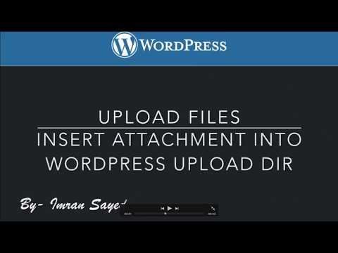 4 Moving file upload attachments into WordPress upload directory