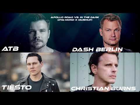 ATB, Dash Berlin, TIËSTO & Christian Burns - APOLLO ROAD vs. IN THE DARK ( Dya-Mond X MushUp)