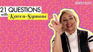 21 Questions with Raven-Symoné (“Raven’s Home,” “That’s So Raven”)