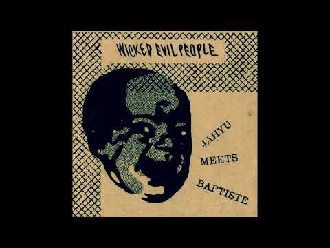 WR023: JahYu meets Baptiste - Evil People *SAMPLE*