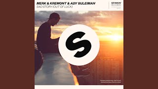 Sad Story (Out Of Luck) (Extended Mix)
