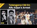 Allu Arjun Arrested Telangana CM Revanth Reddy On Actor Allu Arjun S Arrest Pushpa 2 The Rule
