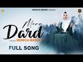 New Masih Song 2022 Official Video MERE DARD Monica Masih Ashish Talib David Music