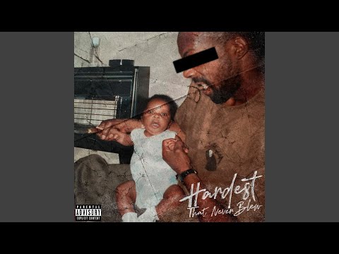 Hardest That Never Blew