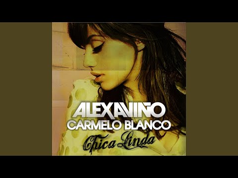 Chica Linda (Extended)