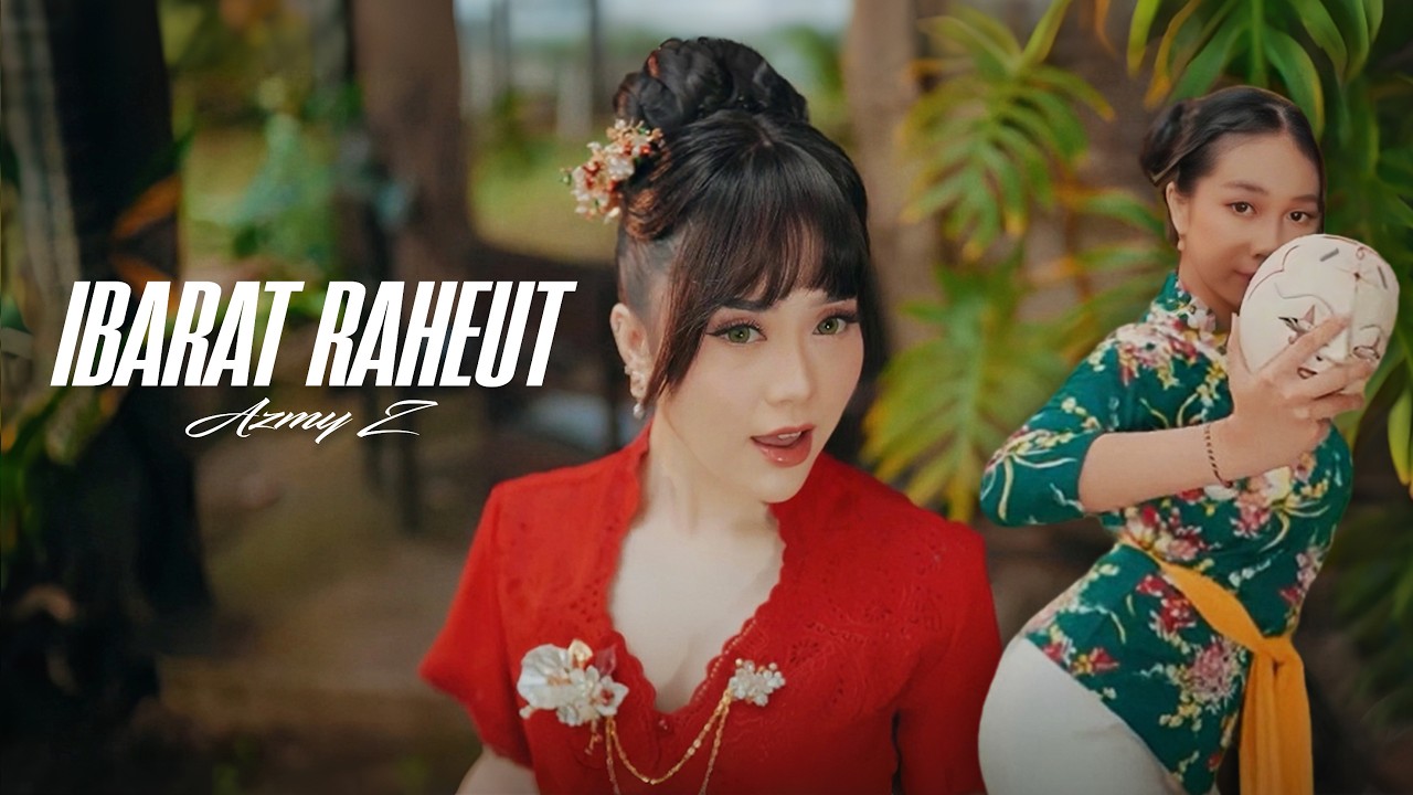 IBARAT RAHEUT - AZMY Z ( Official Music Video )