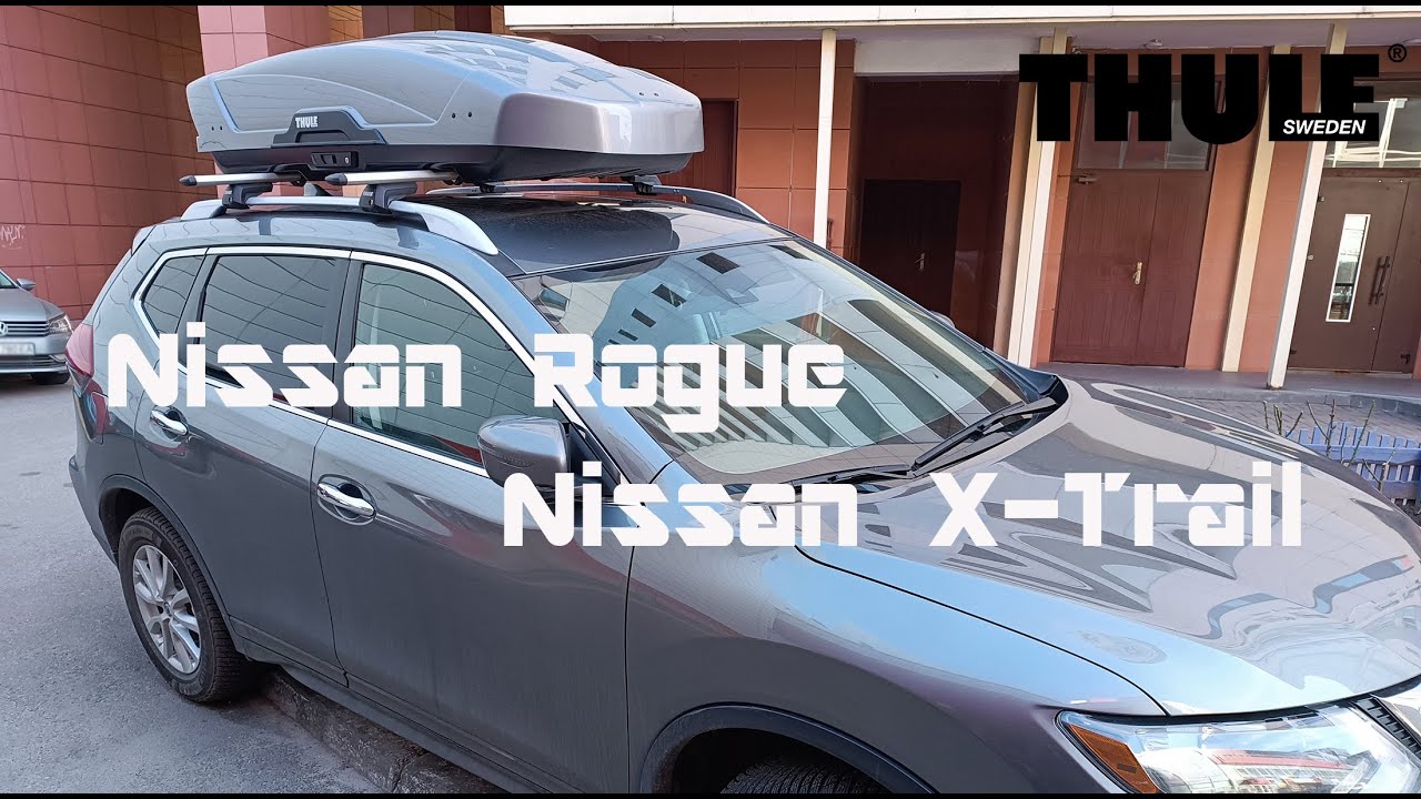 Roof Box Thule Motion XT XL Roof rack Nissan Rogue /Nissan X-Trail