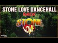 STONE LOVE DANCEHALL MIX 2024🔥 VYBZ KARTEL, RYGIN KING, DOVEY MAGNUM, POPCAAN