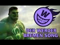 Der Werder Bremen Song