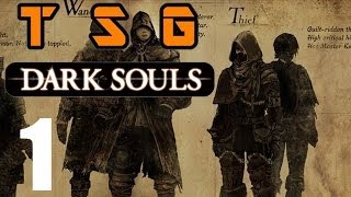 TSG - Dark Souls (Standard Issue Thief) - Part 1