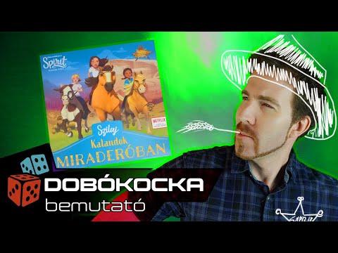 Szilaj: Kalandok Miraderóban  bemutató - Dobókocka