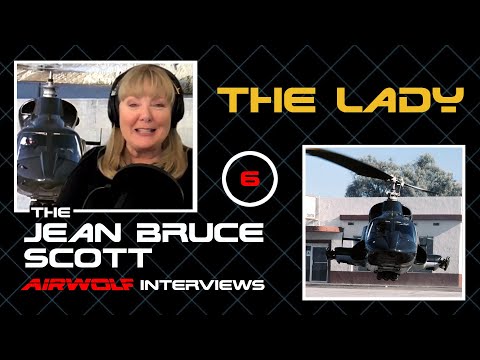 AIRWOLF Helicopter  | Jean Bruce Scott Interview 06