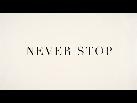 Never Stop