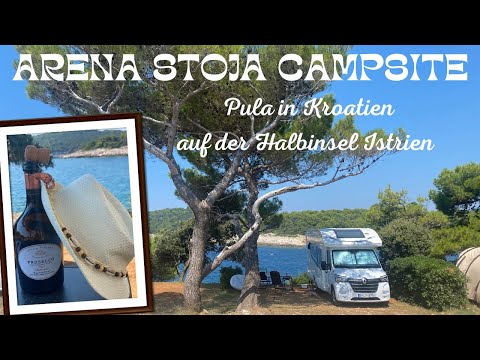 CAMPINGPLATZ IN PULA - ARENA STOJA CAMPSITE IN KROATIEN - ISTRIEN