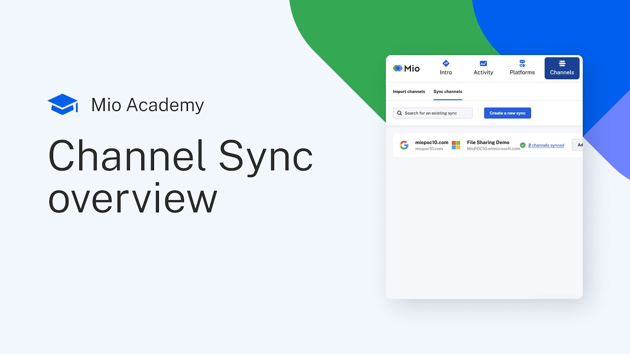 Lesson 7.1: Channel Sync overview