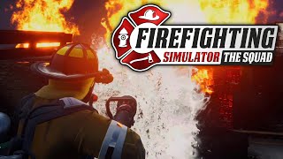 The Most Terrifying Fire - Firefighting Simulator Gameplay