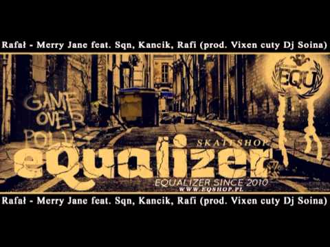 Rafał - Merry Jane feat. Sqn, Kancik, Rafi (prod. Vixen cuty Dj Soina)