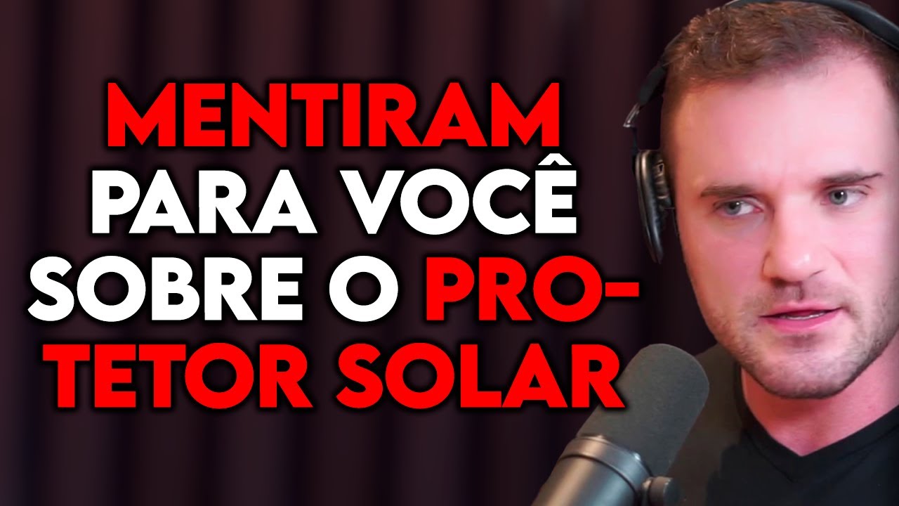 DERMATOLOGISTA: A VERDADE SOBRE O PROTETOR SOLAR | Lutz Podcast