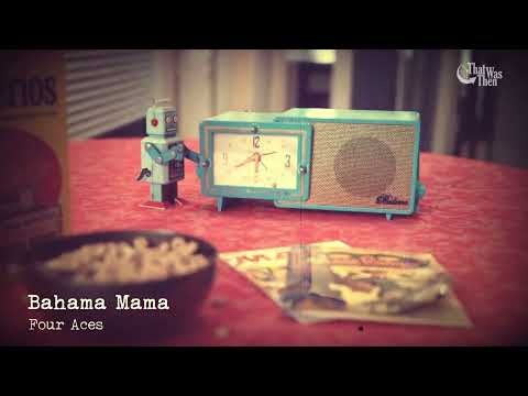 1957   •   Bahama Mama   •   Four Aces