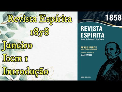 Introdução - Janeiro item 1 - Revista Espírita de 1858 - Audiobook