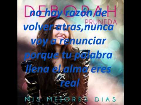 Deborah Pruneda-Lo mejor de mi mundo-con letra