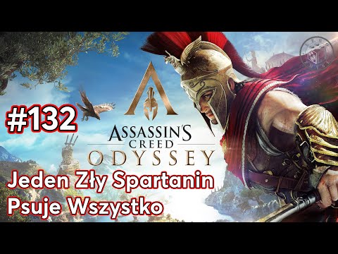 Assassin’s Creed Odyssey | Jeden Zły Spartanin Psuje Wszystko odc.132 | LegoZmysl