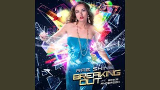 Breaking Out (feat. Erika Anderson)