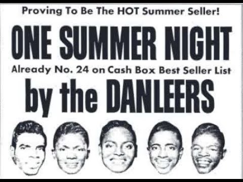 The DANLEERS - One Summer Night / The EXCELLENTS - Coney Island Baby - stereo mixes