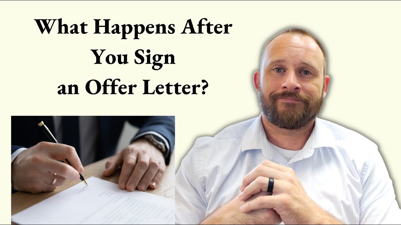What Happens After You Sign an Offer Letter?