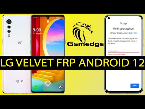 LG Frp Android 12 Bypass Google Account 2022 Method