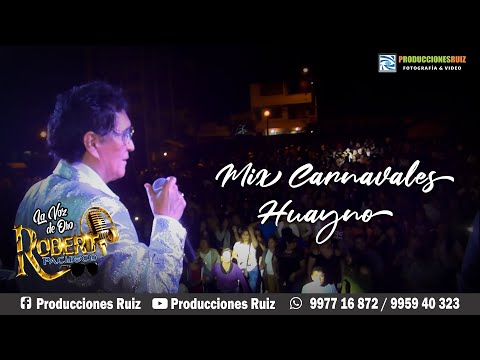 Mix Carnavales - Huaynos - Robert Pacheco
