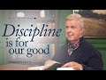 Discipline Is for Our Good │ Hebrews 12:7–9 | Pastor Jim Cymbala | The Brooklyn Tabernacle