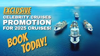 EXCLUSIVE CELEBRITY CRUISES PROMOTION | Free Prepaid Gratuities for 2025 Cruises | BOOK TODAY!